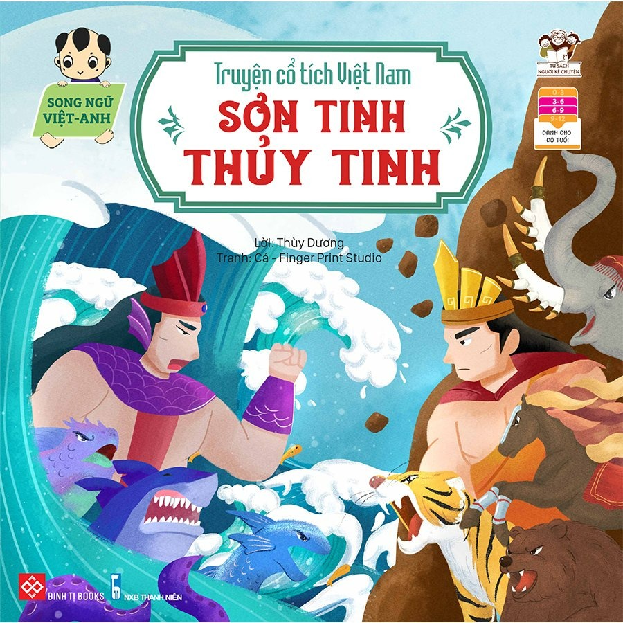 Sách - Truyện cổ tích Việt Nam (Song ngữ Việt - Anh) - Sơn Tinh - Thủy Tinh