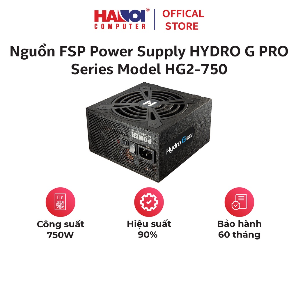 Nguồn FSP Power Supply HYDRO G PRO Series Model HG2-750 Active PFC (80 Plus Gold/Full Modular/Màu Đen)