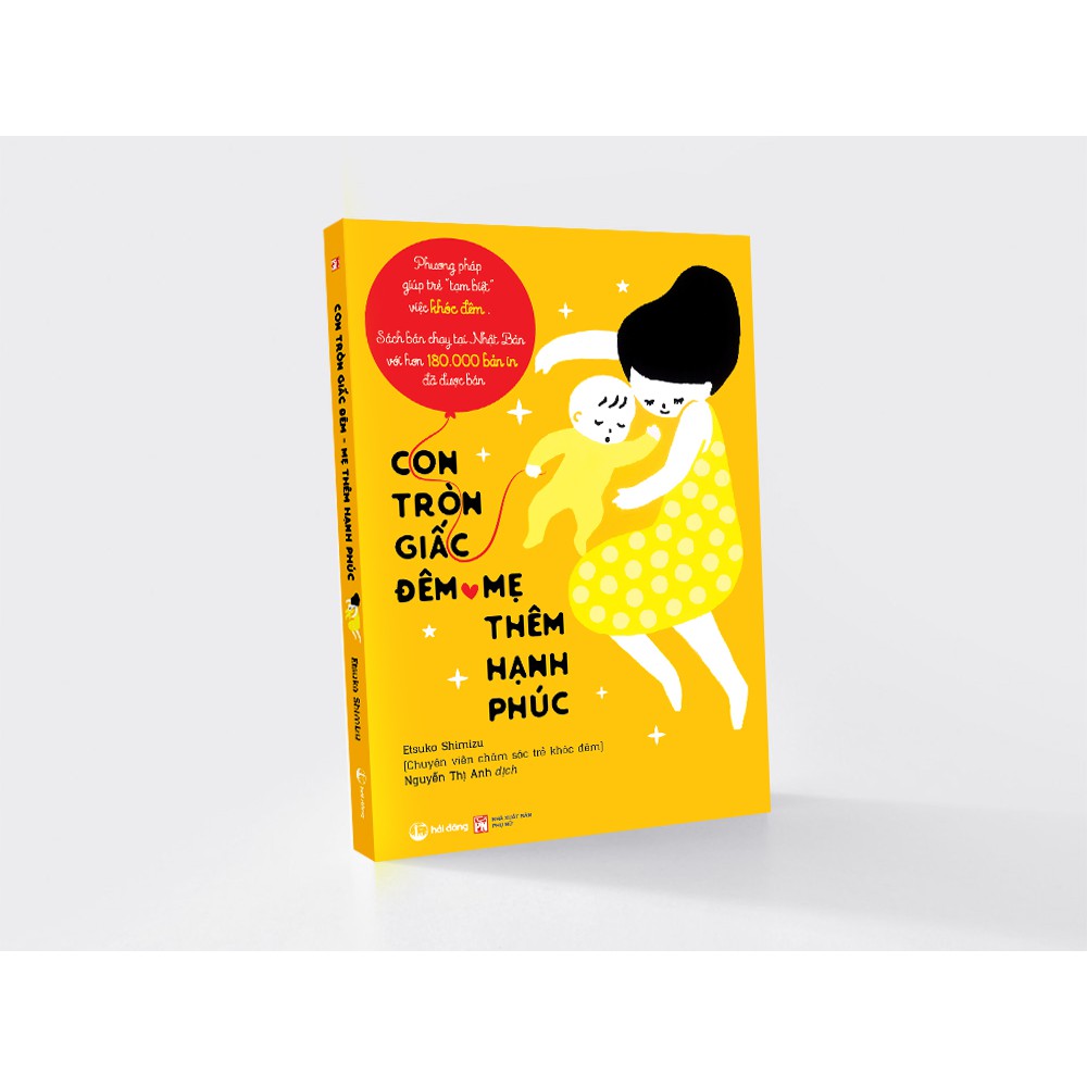 Ảnh Sách - Con tròn giấc đêm mẹ thêm hạnh phúc 1