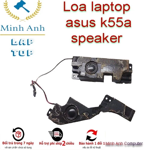 Loa cũ laptop Asus k55 k55A k55VD k55SD