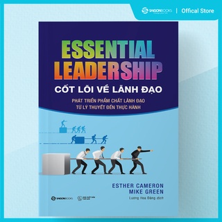 Sách - Cốt lõi về lãnh đạo (Essential leadership) - Tác giả Esther Cameron , Mike Green
