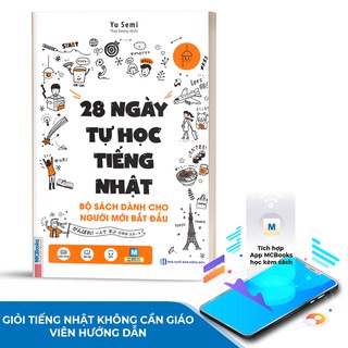 [LIFEMALL9915 - 12% đơn 99K] Sách - 28 Ngày Tự Học Tiếng Nhật Cho Người Mới Bắt Đầu