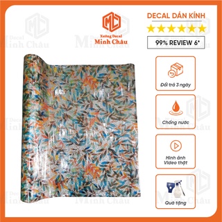 Decal Dán Kính 3D Mẫu Lá T018 Nhiều Màu Khổ 90x100cm dán trang trí cửa sổ kính nhà chống nắng