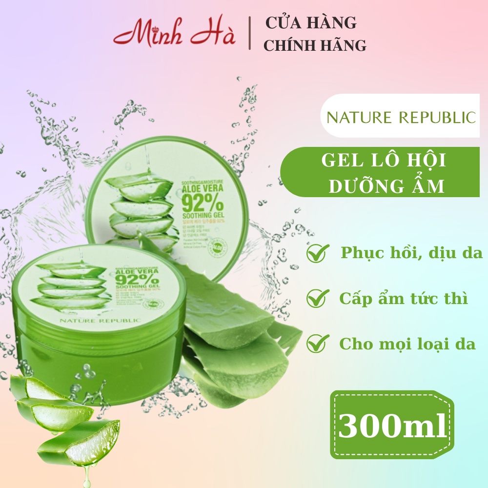 Gel lô hội Nature Republic Aloe Vera 92% Soothing Gel 300ml làm mát và cấp nước cho da