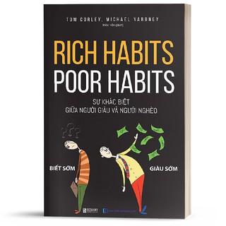 Sách BizBooks - Rich Habits - Poor Habits Sự khác biệt giữa người giàu và người nghèo