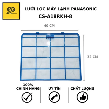 Lưới lọc điều hòa Panasonic - CS-A24RKH-8, CS-S18RKH-8, CS-S24RKH-8, CS-QA18RKH-8, CS-S18SKH