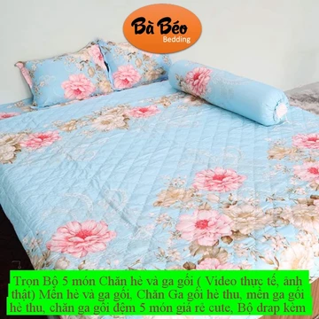 Trọn Bộ 5 món Chăn hè và ga gối ( Video thực tế, ảnh thật) Mền hè và ga gối, Chăn Ga gối hè thu, mền ga gối hè thu, chăn
