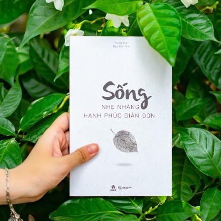 Ảnh Sách - Sống Nhẹ Nhàng, Hạnh Phúc Giản Đơn 2