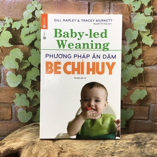 Sách - Phương pháp ăn dặm bé chỉ huy BLW + Ăn dặm không phải là cuộc chiến (lẻ tùy chọn)