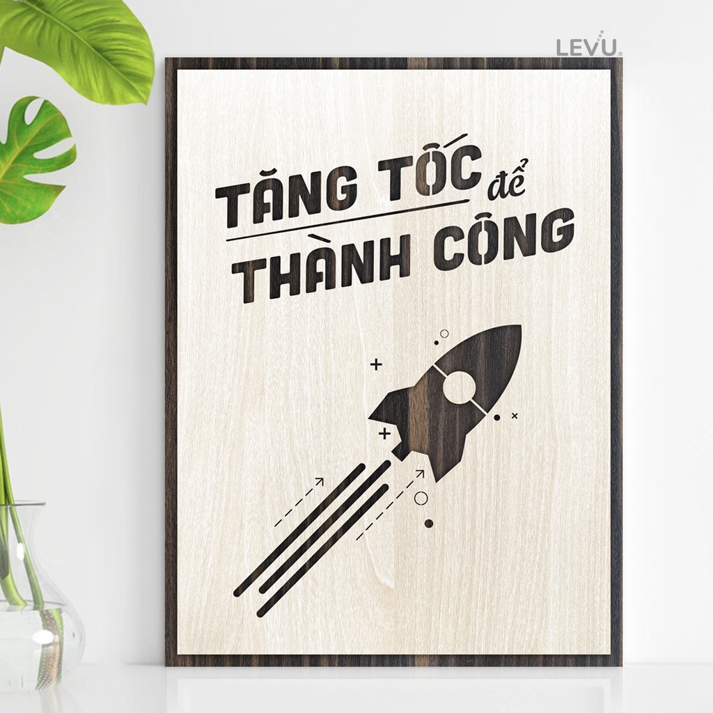 [Tăng tốc để thành công] Tranh văn phòng tạo động lực làm việc LEVU026