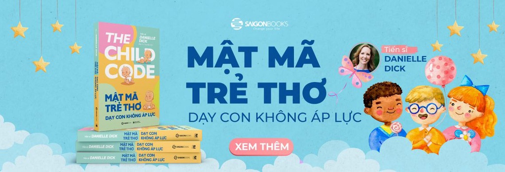 Mô tả SÁCH - Mật mã trẻ thơ - Dạy con không áp lực - Tác giả Tiến sĩ Danielle Dick - 1