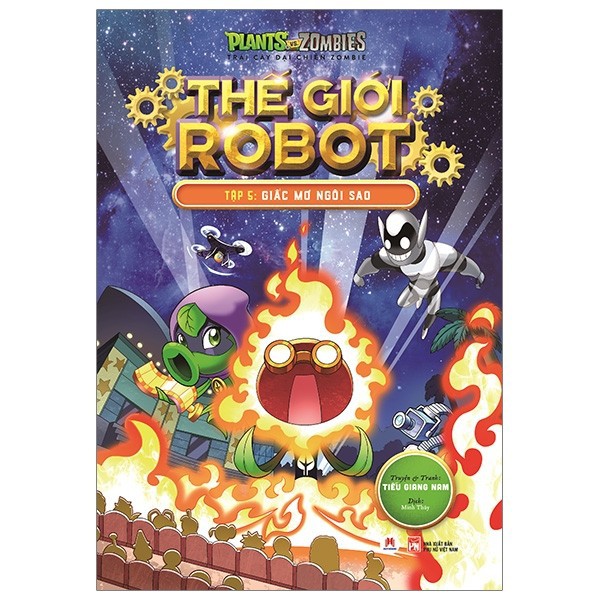 Sách - Trái Cây Đại Chiến Zombie - Thế Giới Robot - Tập 5: Giấc Mơ Ngôi Sao