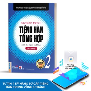 Sách - Tiếng Hàn Tổng Hợp Dành Cho Người Việt Nam - Bài Tập Sơ Cấp 2