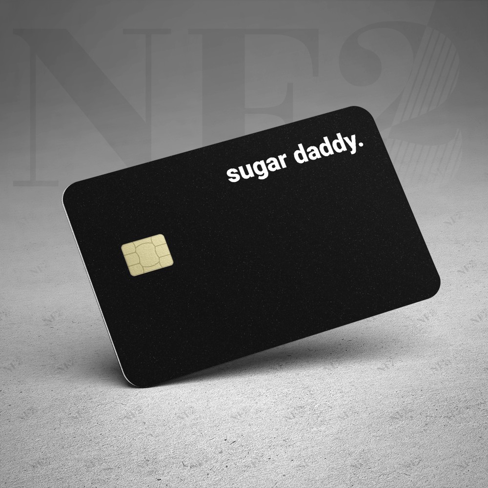 Miếng Dán Trang SUGAR DADDY - Decal Sticker Thẻ ATM (Thẻ Chung Cư, Thẻ Xe, Debit, Credit) NF2