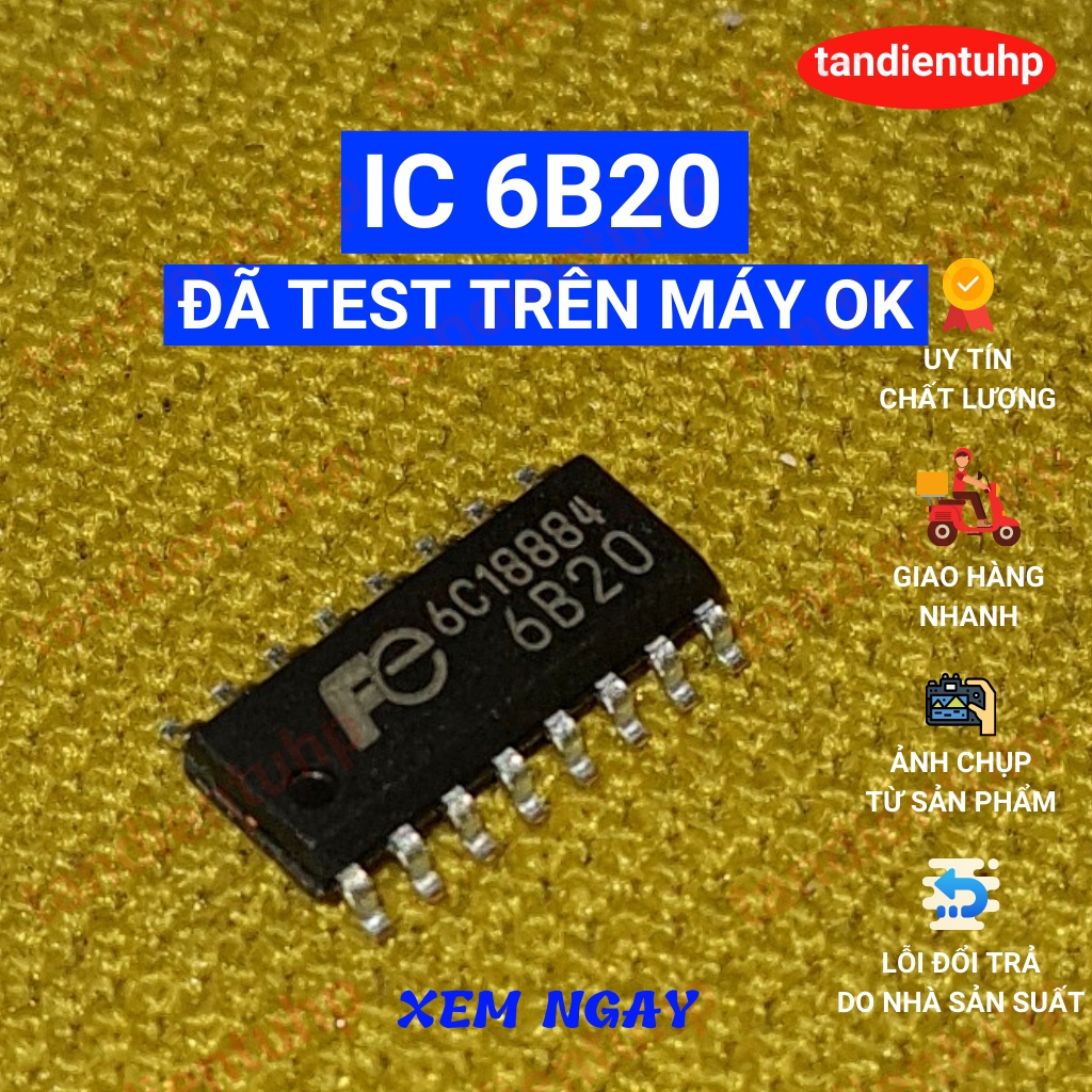 IC 6B20 MỚI CHÍNH HÃNG, ĐÃ TEST TRỰC TIẾP TRÊN MÁY CHẤT LƯỢNG TỐT ...