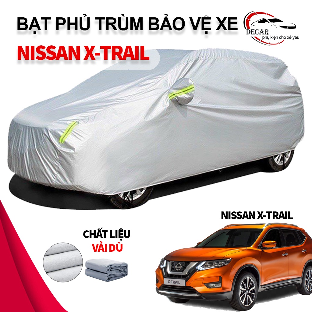Bạt vải dù oxford bảo vệ xe ô tô, áo trùm oto chống nắng nóng, mưa cho xe Nissan-X-trail