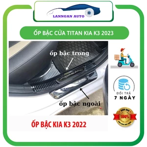 Ốp bậc cửa Kia K3, nẹp bước chân xe Kia K3 2023, Chất liệu Titan cao cấp