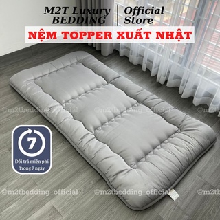 Nệm Topper Xuất Nhật Dày 7cm Gấp Gọn Đa Năng Đệm Chính Hãng M2T BEDDING