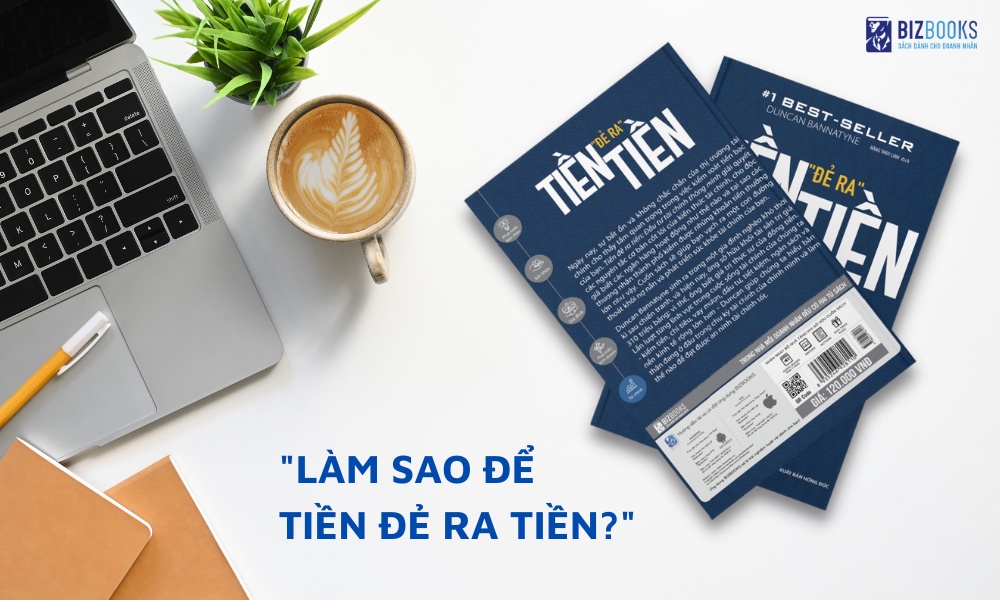 Sách Tiền Đẻ Ra Tiền nội dung