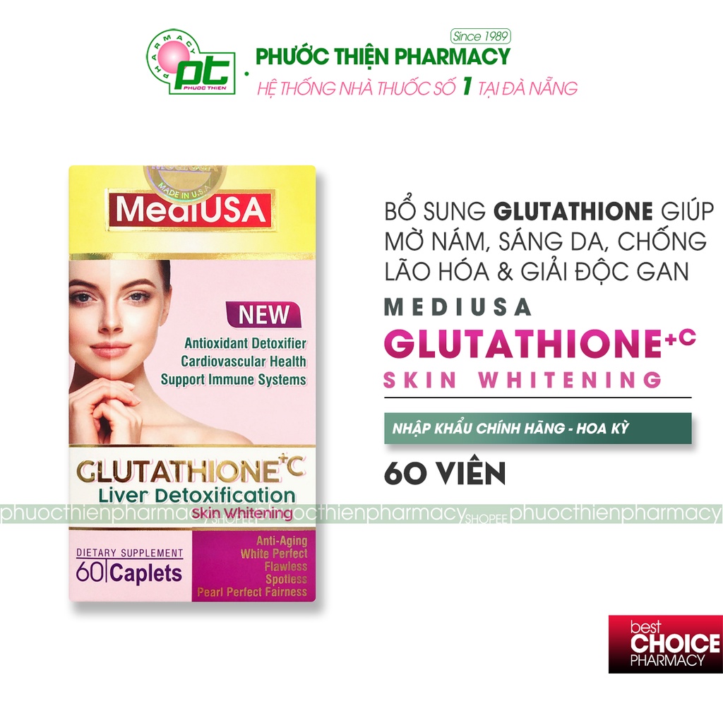 mediusa glutathione gold Viên uống Glutathion trắng da mờ nám sạm da Lọ 60 Viên Benefits_Heart