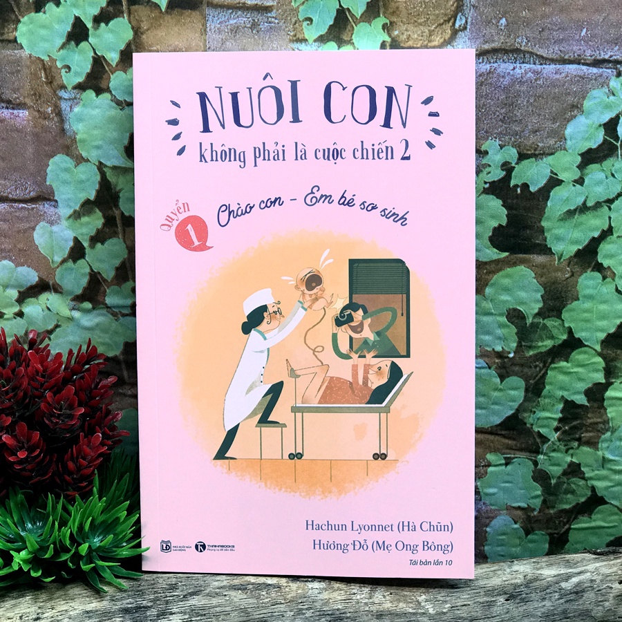 Ảnh Sách - Nuôi Con không phải là cuộc chiến 2 (Tái bản) - Bộ 3 quyển, lẻ tùy chọn 3
