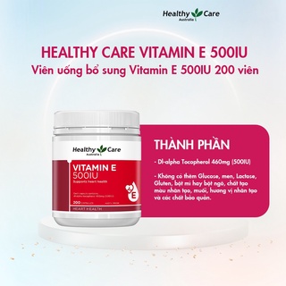 Viên uống Vitamin E 400IU và 500IU Healthy Care Extaste chống oxy hóa
