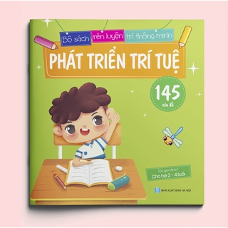 Sách - Phát triển trí tuệ (145 câu đố) - Dành cho trẻ 2-4 tuổi