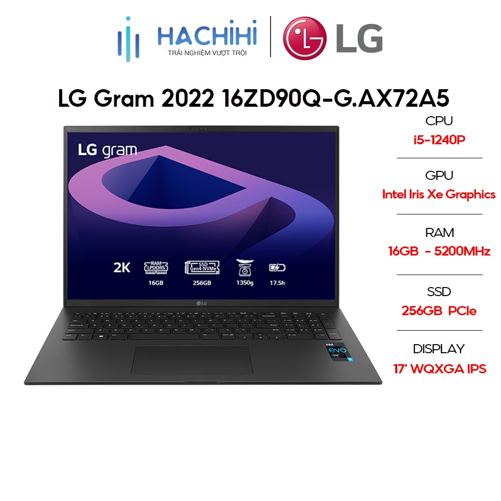 Laptop LG Gram 2022 17ZD90Q-G.AX52A5 (i5-1240P | 16GB | 256GB | Intel Iris Xe Graphics | 17 WQXGA 99% DCI-P3 | DOS)