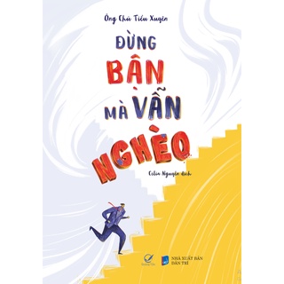 Sách Đừng Bận Mà Vẫn Nghèo - Quảng Văn Books