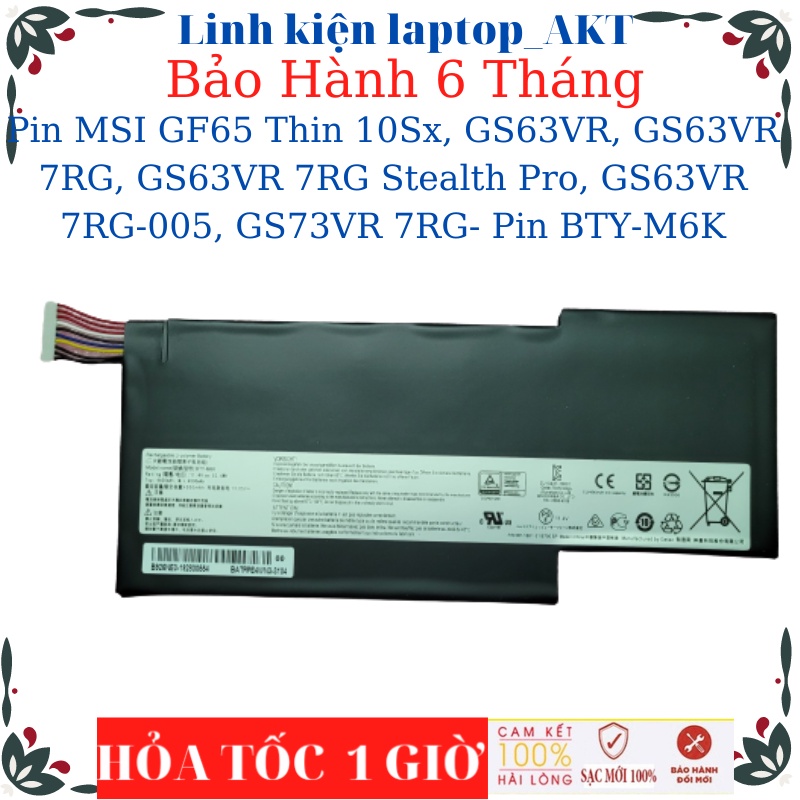 Pin laptop MSI GF65 Thin 10Sx, GS63VR, GS63VR 7RG, GS63VR 7RG Stealth ...