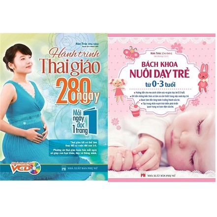 Sách : Combo 2 Cuốn -  Hành Trình Thai Giáo, 280 Ngày, Mỗi Ngày Đọc Một Trang +Bách Khoa Nuôi Dưỡng 0-3 Tuổi