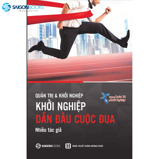 Sách - Khởi nghiệp: Dẫn đầu cuộc đua