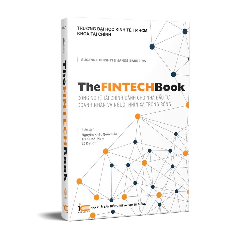 Ảnh Sách The FinTech Book - Công nghệ tài chính dành cho nhà đầu tư, doanh nhân và người nhìn xa trông rộng 1