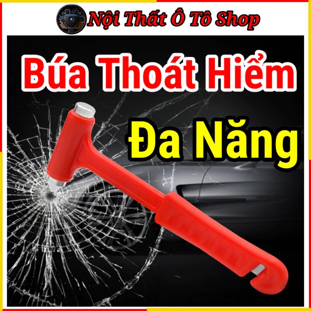 Búa Thoát Hiểm Ô Tô Phá Kính Khẩn Cấp An Toàn Đa Năng Cho Xe Hơi