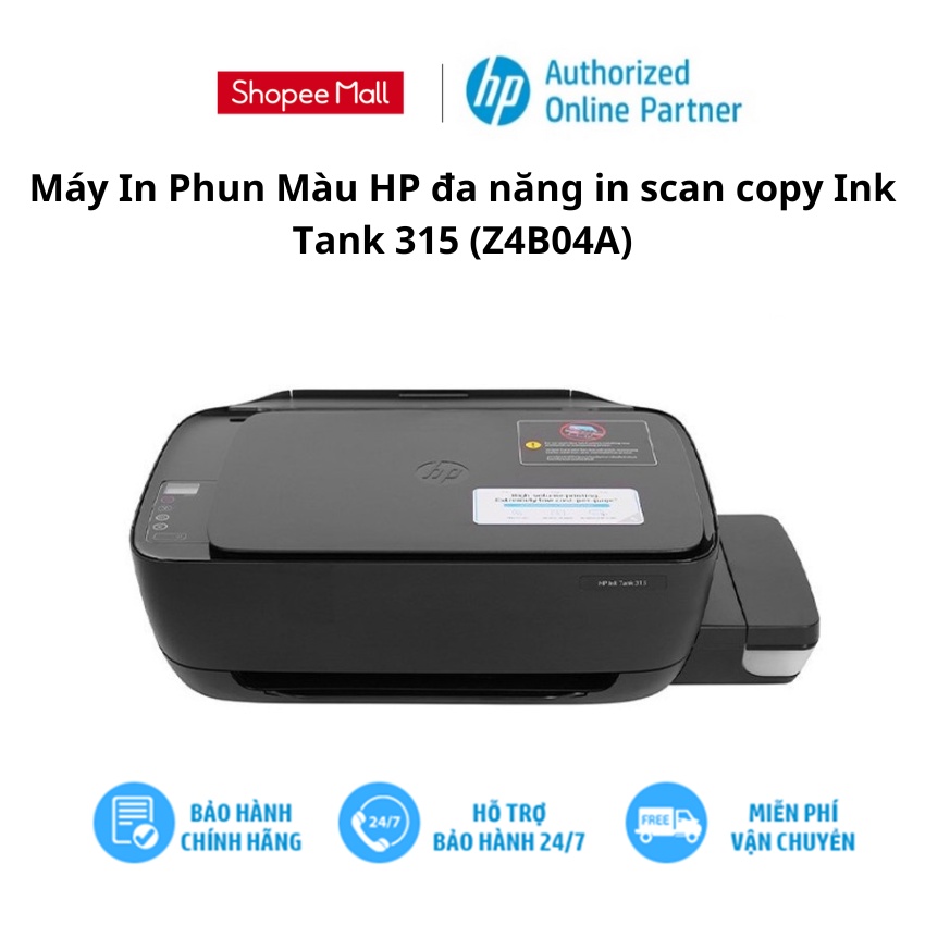 [Mã ELHPPK giảm 10% đơn 500K] Máy In Phun Màu HP đa năng in scan copy Ink Tank 315 (Z4B04A) - Bảo hành 12 tháng