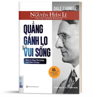 SÁCH-Quẳng Gánh Lo Đi Và Vui Sống