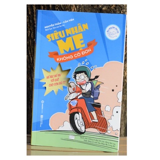Sách - Siêu nhân mẹ không cô đơn - Saigon Books - 8935278601586