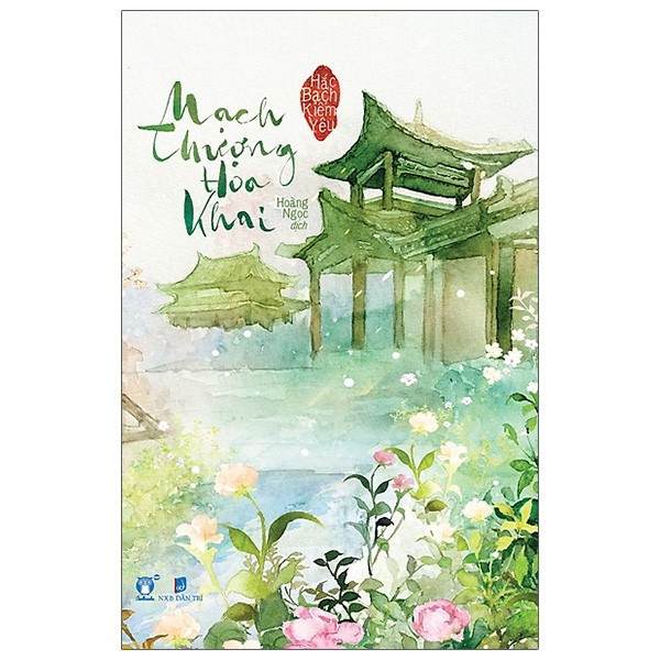 Ảnh Sách -Mạch Thượng Hoa Khai 1