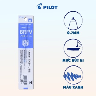 Ruột bút Pilot BRFV-10EF BVRF-8EF BRFV-10F BVRF-8F mực XANH (tip 0.7/0.5mm)
