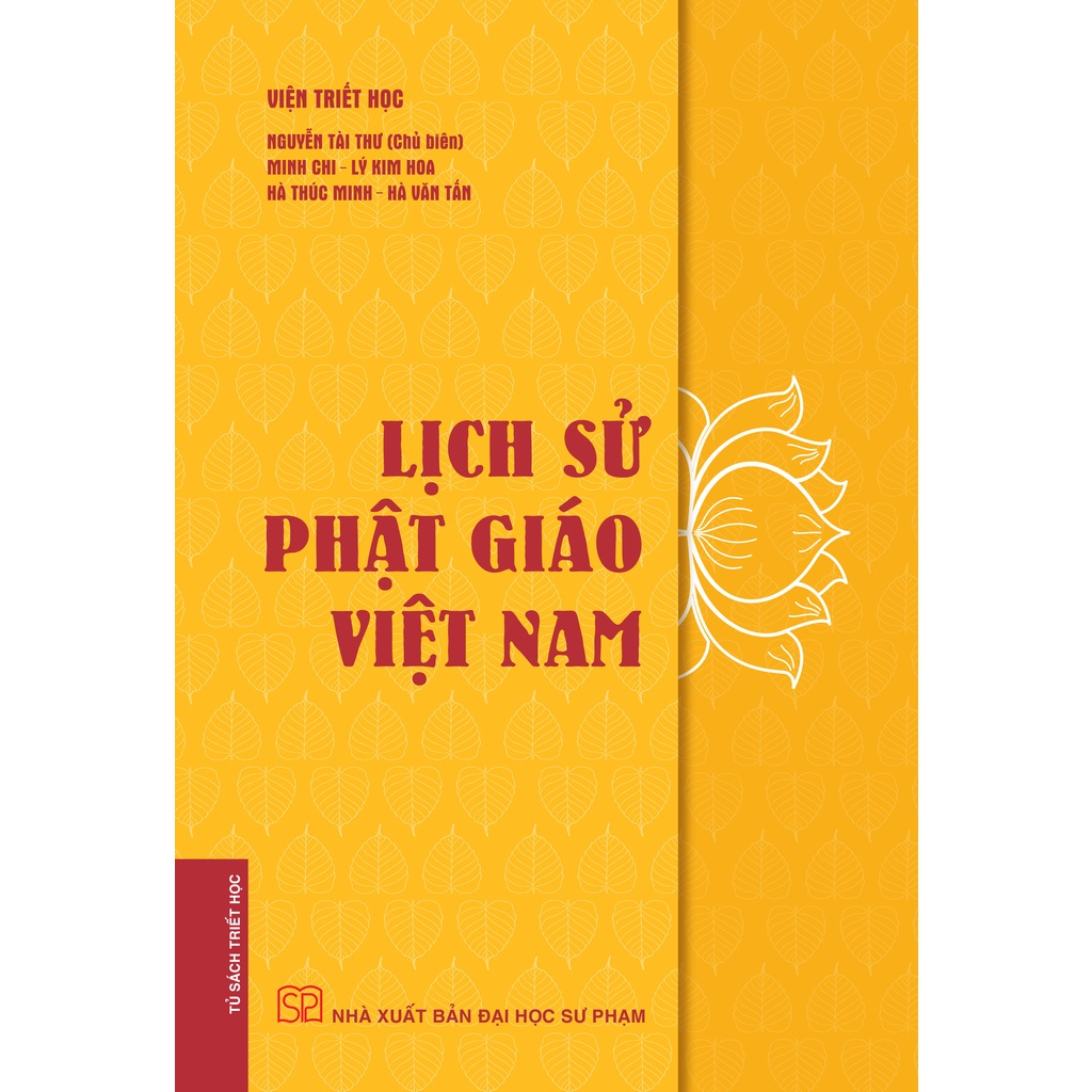 [Mã BMLTB35 giảm đến 35K đơn 99K] Sách - Lịch Sử Phật Giáo Việt Nam