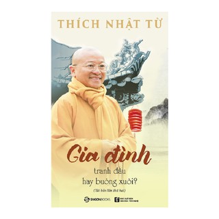 Sách - Gia đình: Tranh đấu hay buông xuôi? (TB2)