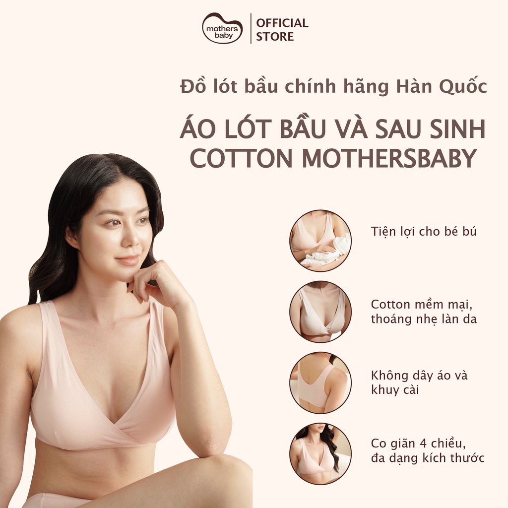Áo Lót Bầu Sau Sinh Cho Con Bú Chống Chảy Xệ Cao Cấp Chất Liệu Cotton Thương Hiệu Mothersbaby Hàn Quốc