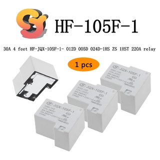 1 Rơ Le 30A 4-Pin HF-JQX-105F-1-012D 005D 024D-1HS ZS 1HST 4-Pin 220A Chất Lượng Cao