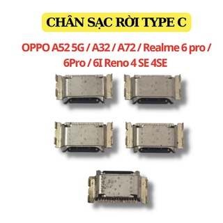 Chân Sạc Rời OPPO A52 5G A32 A72 Realme 6 pro 6Pro 6I Reno 4 SE 4SE Realme6 Hàng Chính Hãng