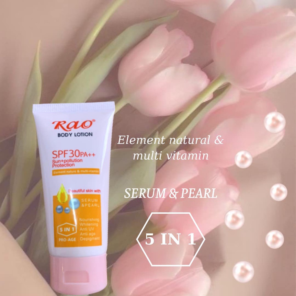 Dưỡng thể trắng da BODY LOTION SPF 30/PA++ RAO 150ml