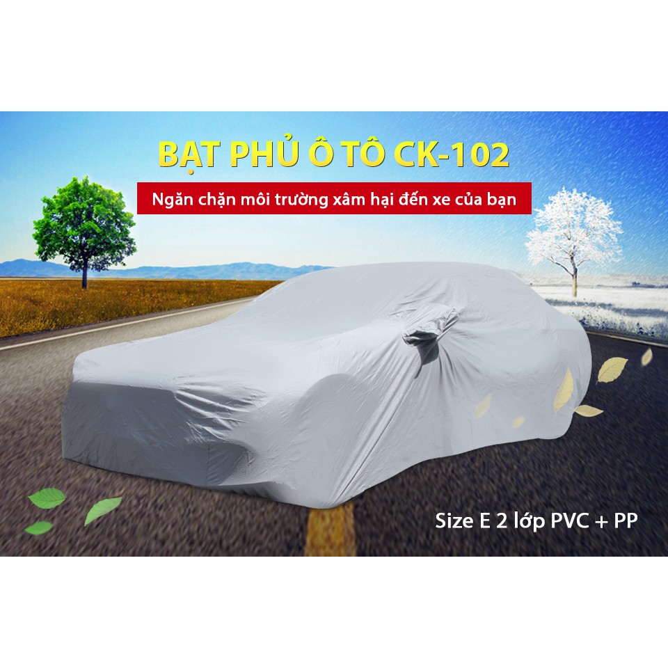 Bạt Phủ Ô Tô CIND CK102 4 Chỗ Lớn Size E 2 Lớp PVC