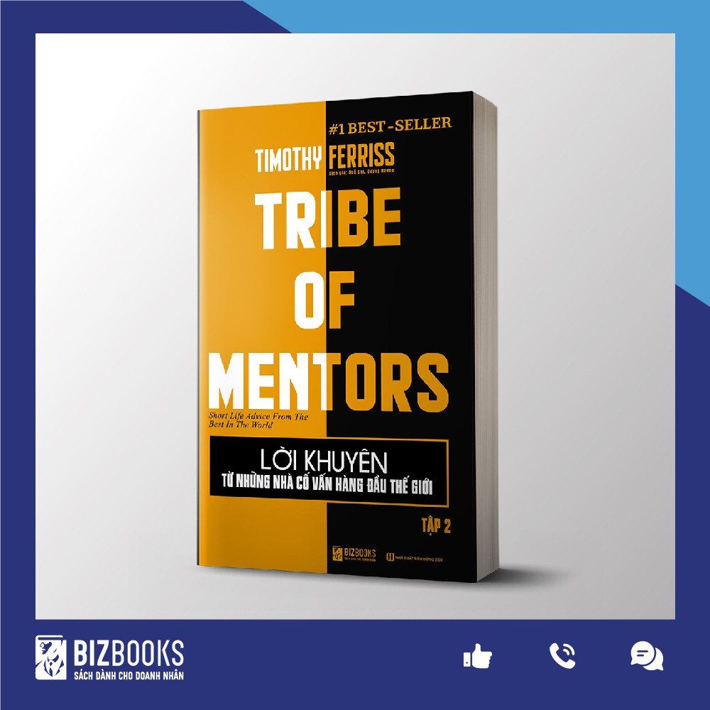 Sách Lời Khuyên Từ Những Nhà Cố Vấn Hàng Đầu Thế Giới (Tập 2) - Tribe Of Mentors - 1 BEST SELLER