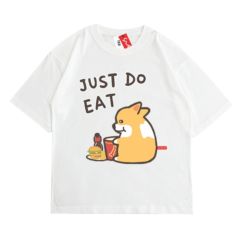 Áo Thun Tay Lỡ HappyFamily Form Rộng In Hình Cún Corgi JUST DO EAT Chất vải cotton 100 cao cấp