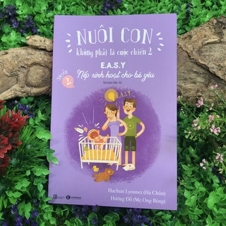 Sách - Nuôi Con Không Phải Là Cuộc Chiến 2 - Tái bản (Bộ 3 quyển, lẻ tùy chọn)