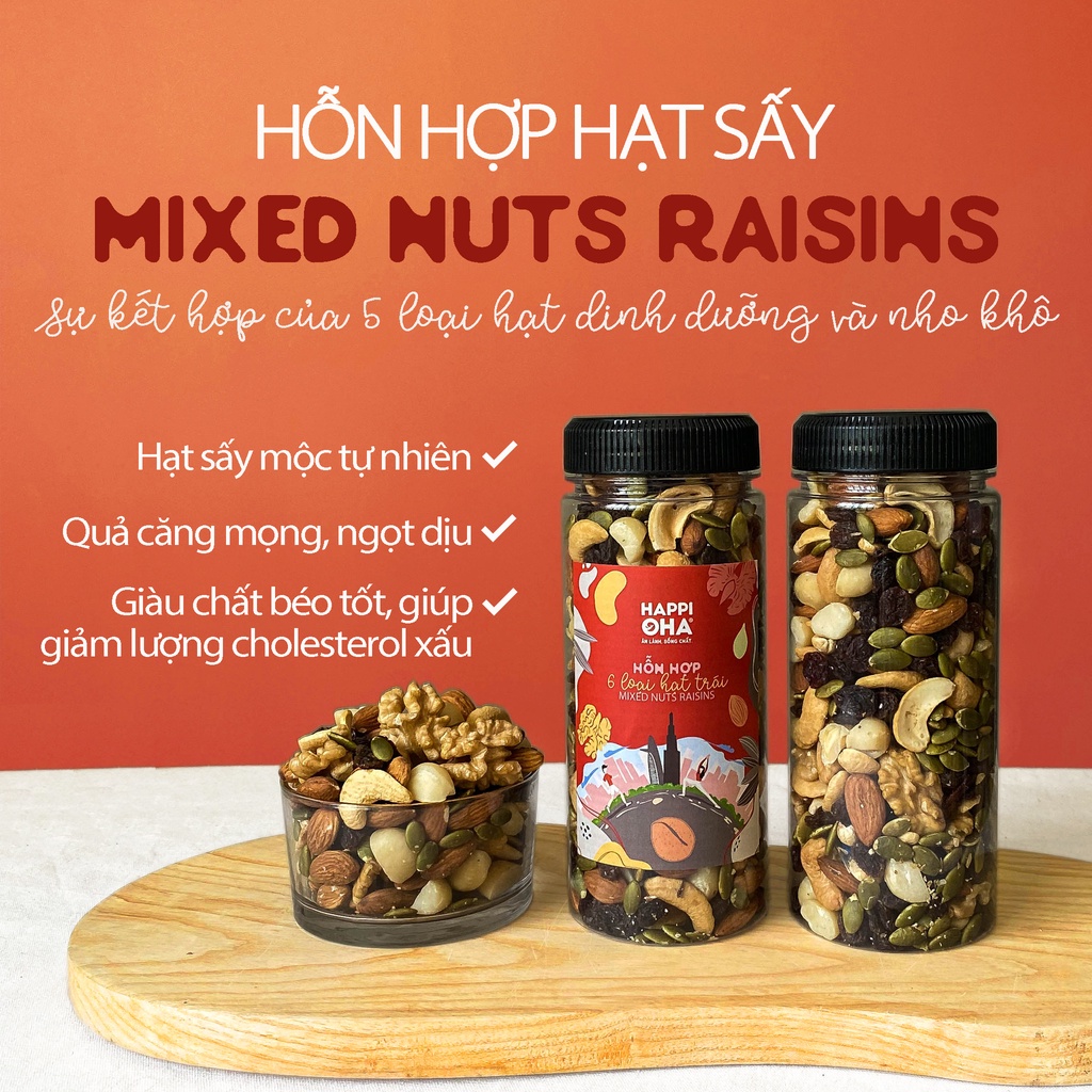 [Mã BMLTA35 giảm đến 35K đơn 99K] Hỗn hợp 6 Loại Hạt Trái Mixed Nuts Raisins HAPPI OHA 300g - 480g